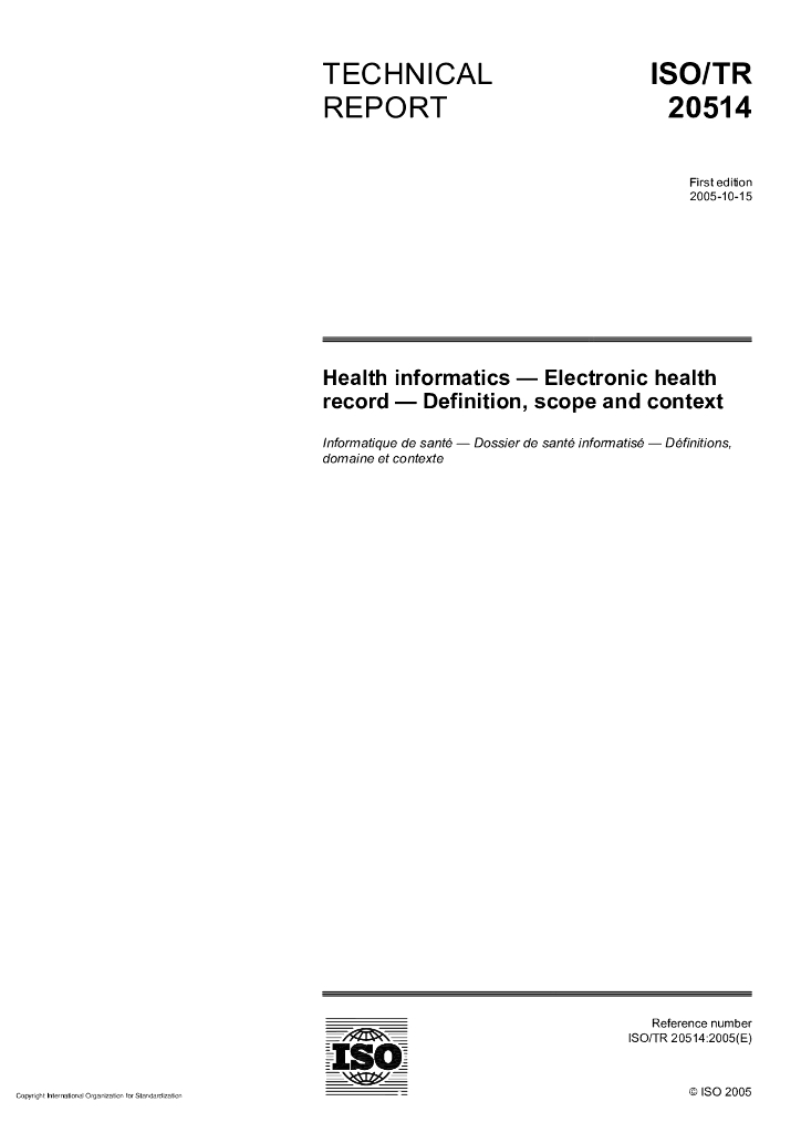 ISO/TR 20514-2005 保健信息 电子保健记录 定义、范围和文脉