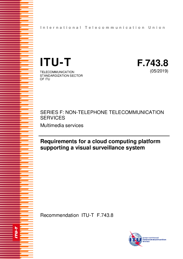 ITU-T F.743.8-2019 云计算平台支持可视化监控系统的需求