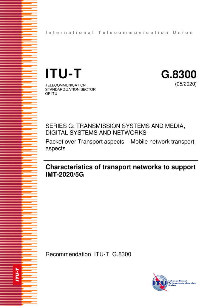 ITU-T G.8300-2020 支持IMT-2020/5G的传送网特点（英文版）