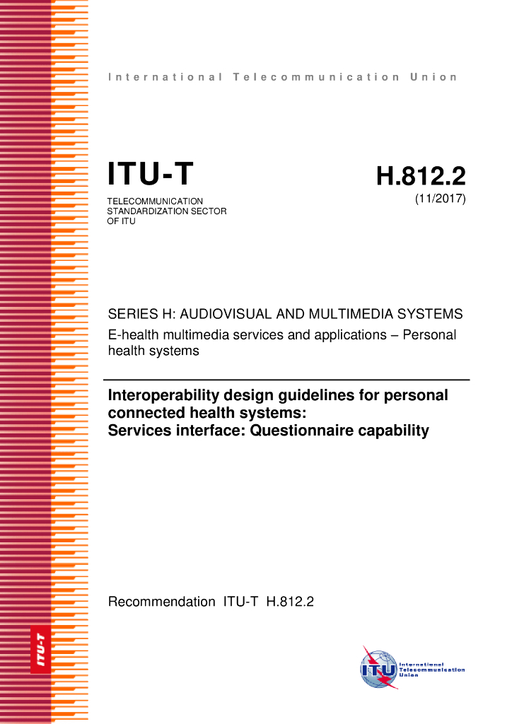 ITU-T H.812.2-2017 医疗卫生系统个人连接互操作性设计指南 服务接口 问卷调查功能
