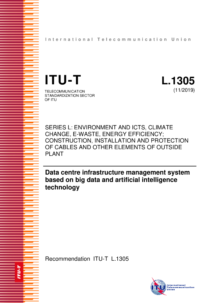 ITU-T L.1305-2019 基于大数据和人工智能技术的数据中心基础设施管理系统（英文版）