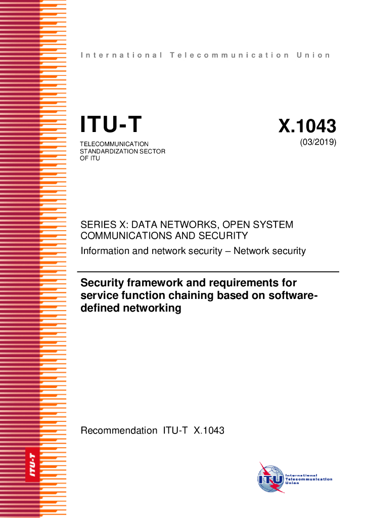ITU-T X.1043-2019 基于软件定义网络的服务功能链的安全框架和要求
