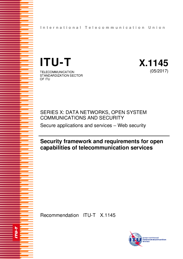 ITU-T X.1145-2017 电信服务开放能力的安全框架和要求