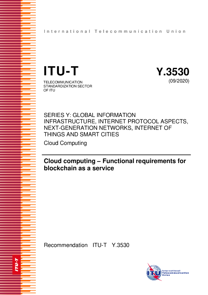 ITU-T Y.3530-2020 云计算-区块链即服务的功能需求（英文版）