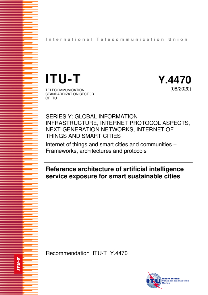 ITU-T Y.4470-2020 可持续智慧城市人工智能服务开放参考架构（英文版）