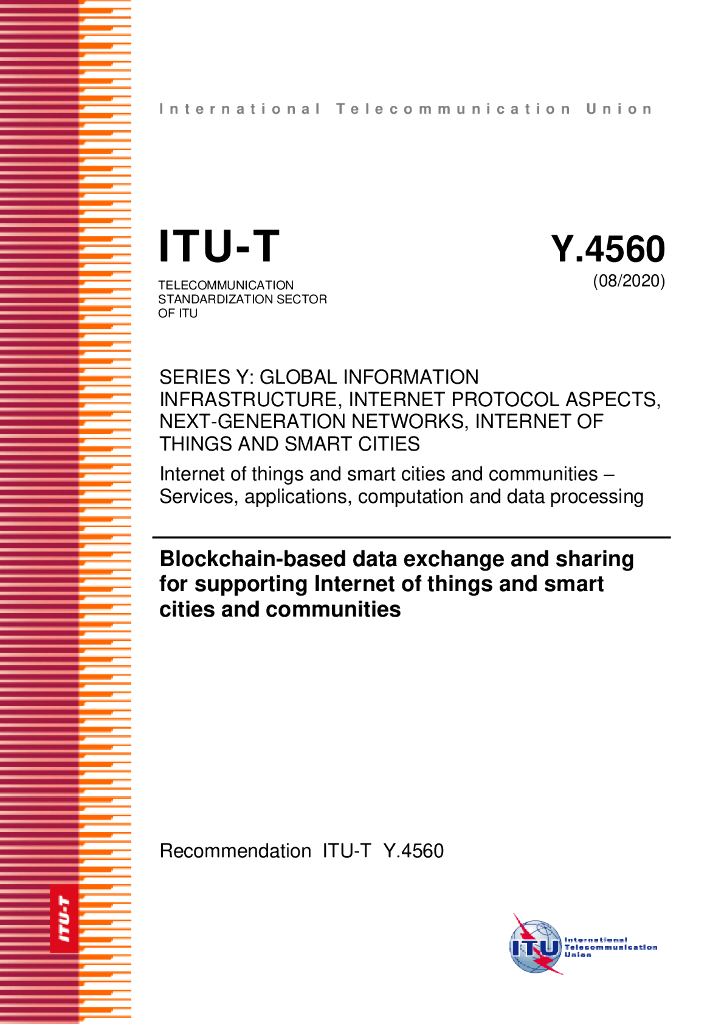 ITU-T Y.4560-2020 基于区块链的数据交换和共享 支持物联网和智慧城市和社区（英文版）