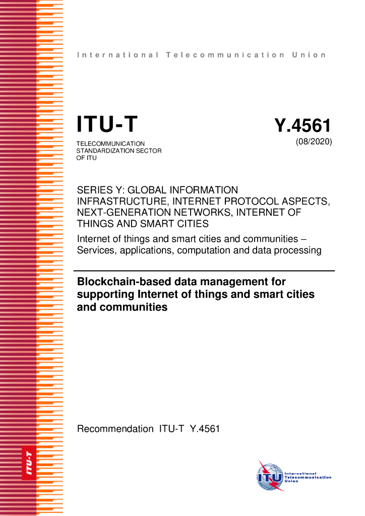 ITU-T Y.4561-2020 基于区块链的数据管理 用于支持物联网以及智慧城市和社区（英文版）