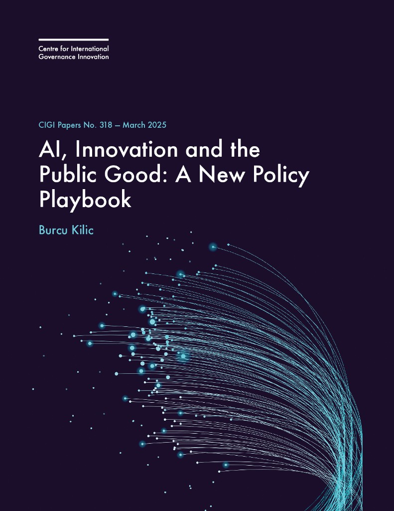 加拿大国际治理创新中心（CIGI）：2025年<em>人工智能</em>、创新与公共利益：新的政策指南报告（英文版） 海报