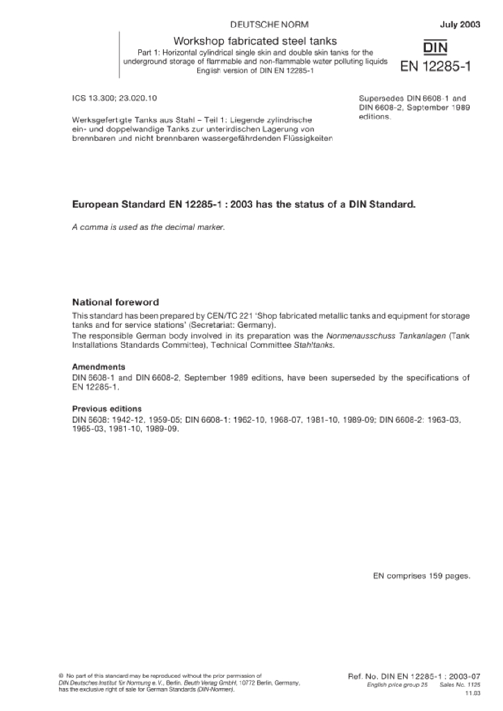 DIN EN 12285-1-2003 焊接钢罐 第1部分：地下储存可燃和不可燃对水有污染液体的卧式圆柱单壁和双壁罐