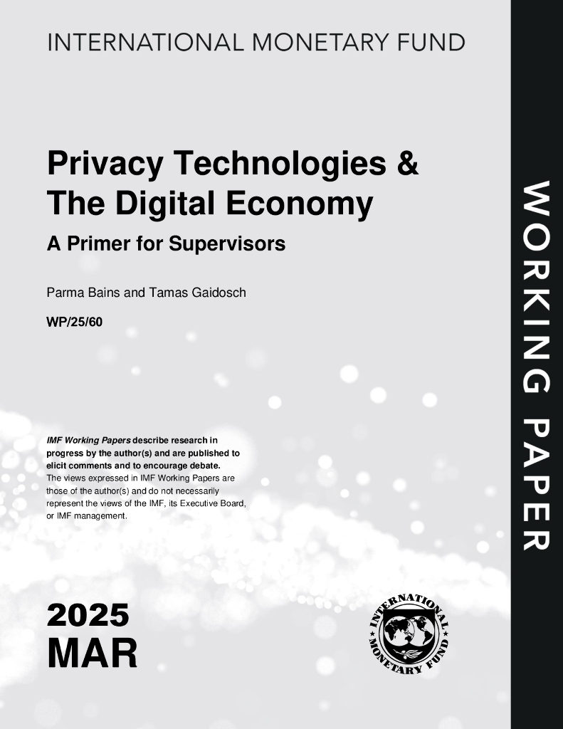国际货币基金组织：隐私技术在数字经济中的应用：金融监管者指南（英文版）