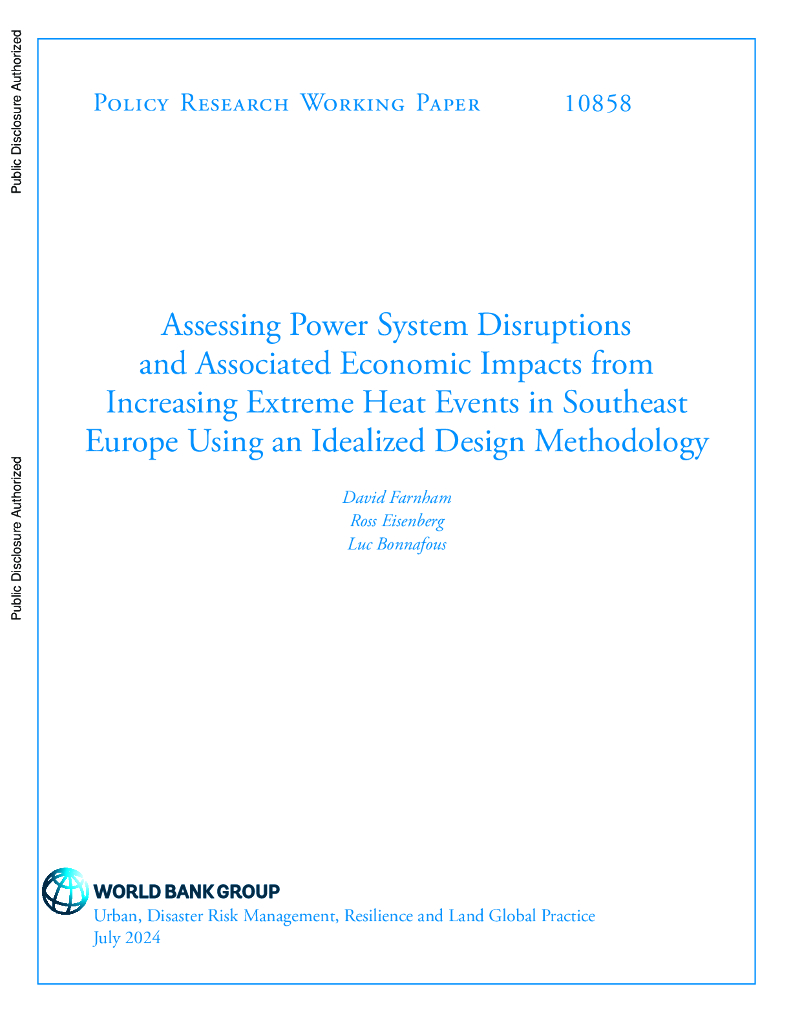 世界银行：使用理想化设计方法评估东南欧极端高温事件增加对电力系统的干扰和相关经济影响（英文版）