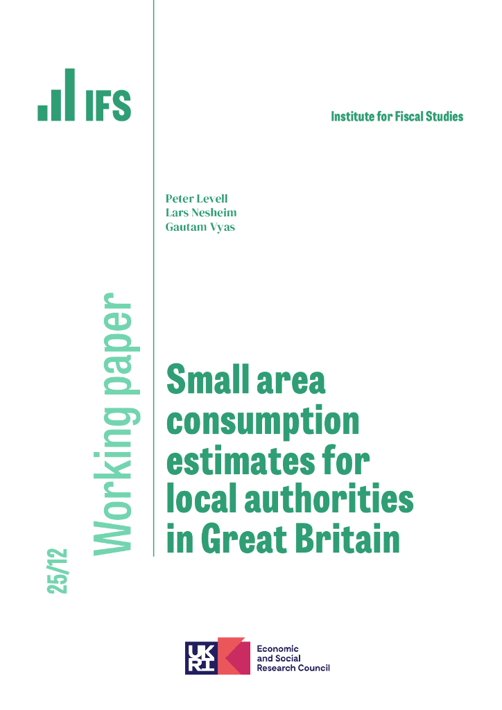英国财政研究所（IFS）：英国地方当局的小区域消费估算（英文版）