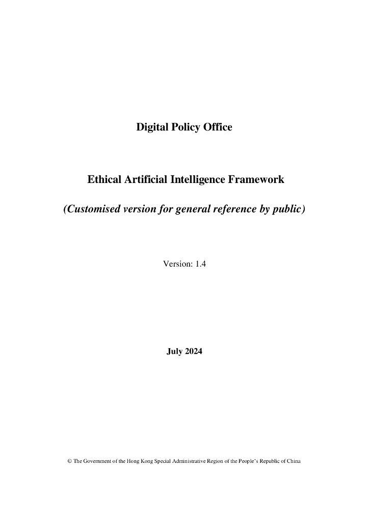 香港数字政策办公室：2025年<em>人工智能</em>道德框架报告（英文版） 海报