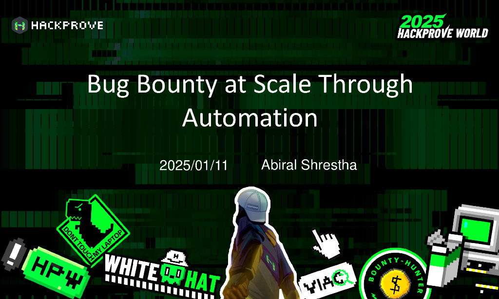尼泊尔演讲：通过自动化实现大规模漏洞奖励计划（英文版）