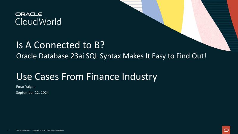 ORACLE：A是否与B连接？甲骨文数据库23 ai SQL语法使得查找变得容易（英文版）