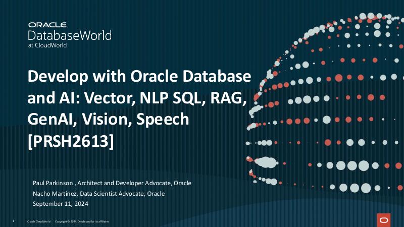 ORACLE：使用Oracle数据库和AI开发：向量、NLP SQL、RAG、GenAI、视觉、语音（英文版）