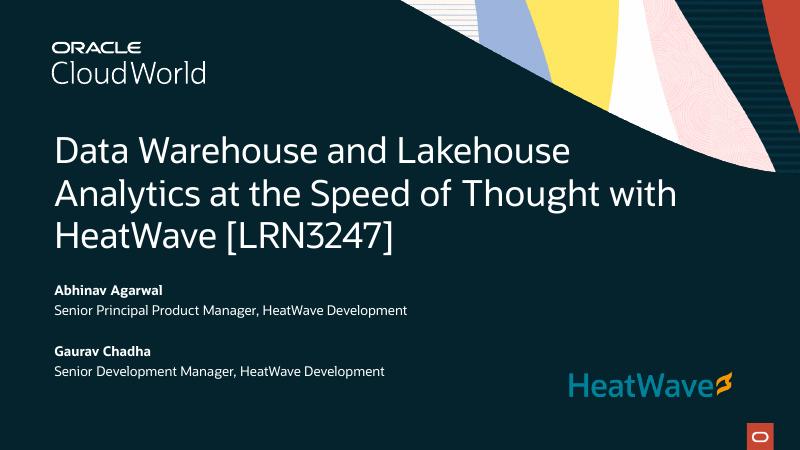 HeatWave：使用HeatWave实现数据仓库和湖仓分析的即时速度（英文版）