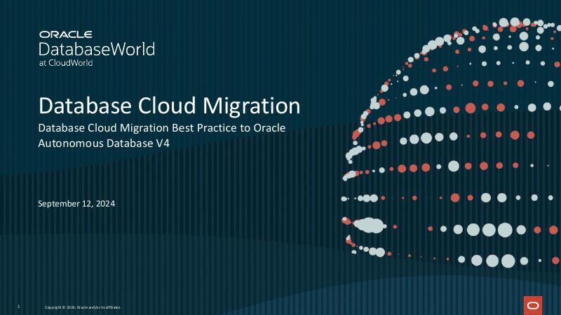 ORACLE：数据库云迁移至甲骨文自治数据库的最佳实践（英文版）