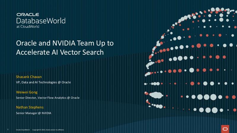 ORACLE：Oracle和NVIDIA联合加速AI向量搜索（英文版）