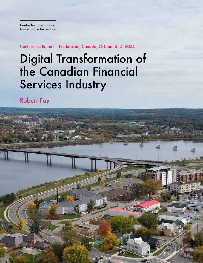 加拿大国际治理创新中心CIGI：2025年加拿大金融服务行业的<em>数字化转型</em>会议报告（英文版） 海报
