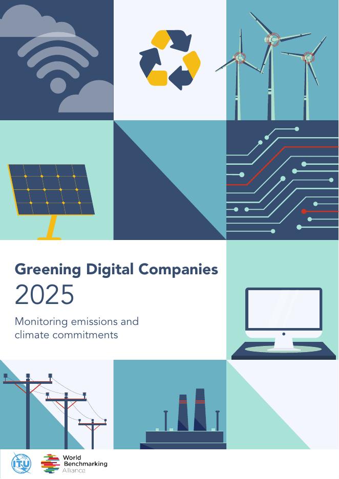 世界基准联盟&国际电信联盟：2025年<em>数字化</em>企业绿色<em>转型</em>：碳排放监测与气候承诺追踪报告（英文版） 海报