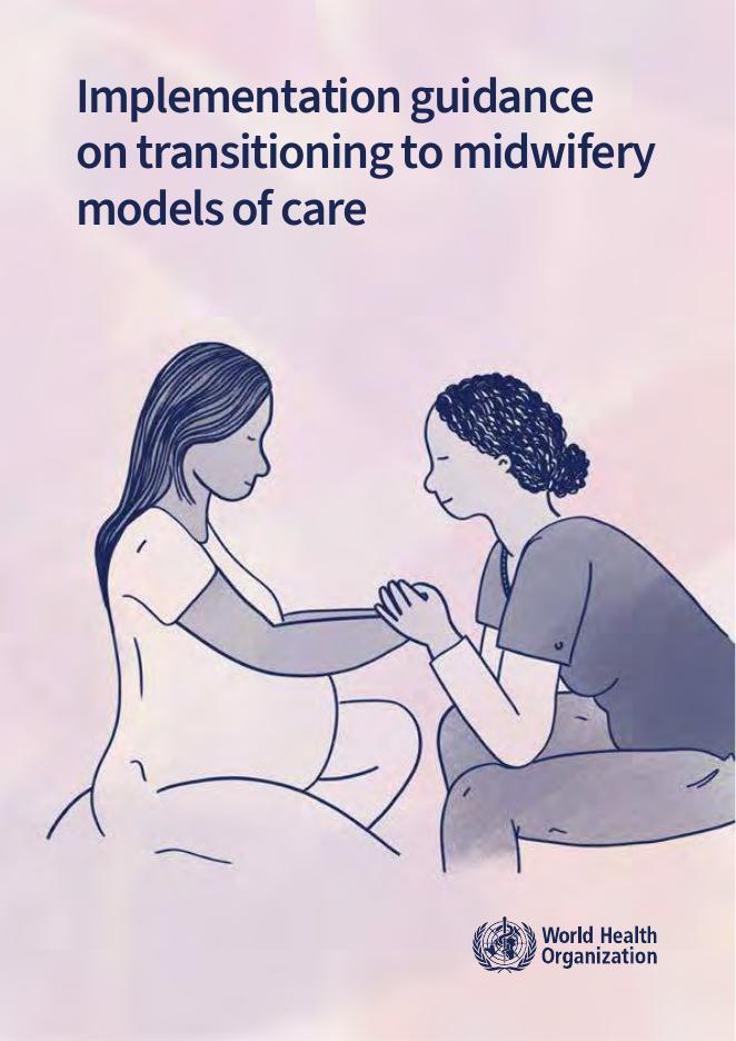 WHO世界卫生组织：2025年向助产士护理模式过渡的实施指南报告（英文版）