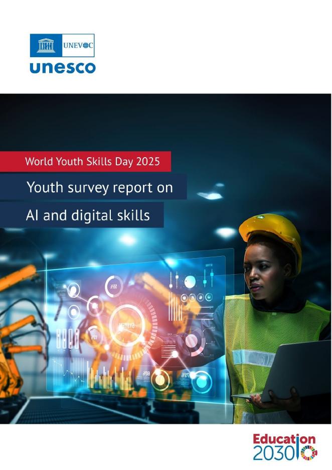 联合国教科文组织：2025年世界青年技能日：青年<em>人工智能</em>与数字技能调研报告（英文版） 海报