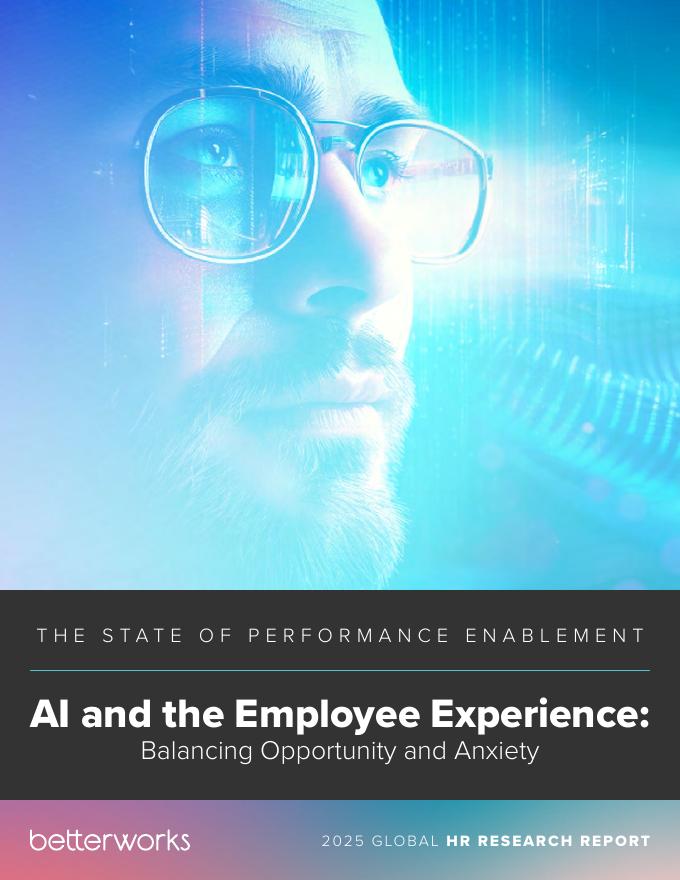 Betterworks：2025年全球人力资源研究报告：绩效赋能状况-AI与员工体验（英文版）_第1页