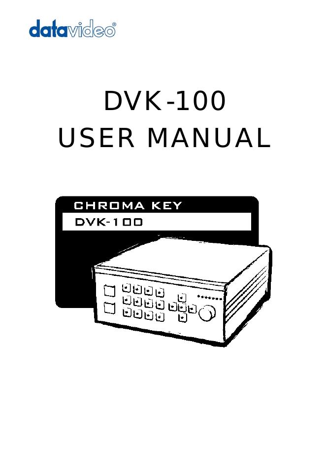 datavideo DVK-100   说明书