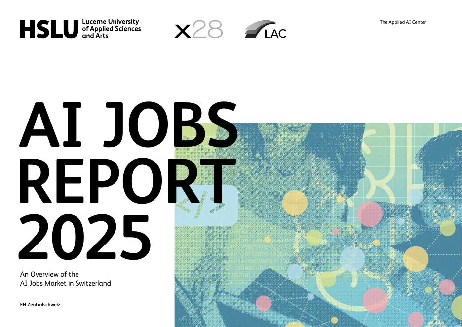 卢塞恩应用科学与艺术大学：2025年瑞士<em>人工智能</em>就业市场研究报告（英文版） 海报