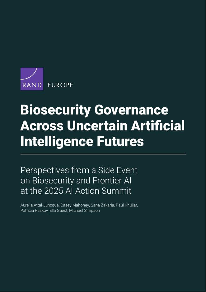 Rand兰德：2025年不确定<em>人工智能</em>（AI）未来下的生物安全治理研究报告（英文版） 海报