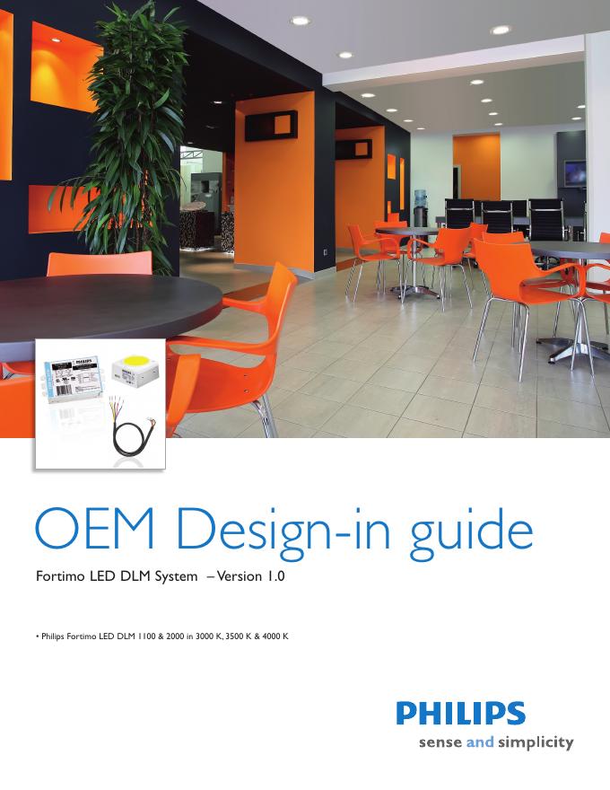 PHILIPS OEM Design-in guide Fortimo <em>LED</em> DLM System – Version 1.0 说明书 海报