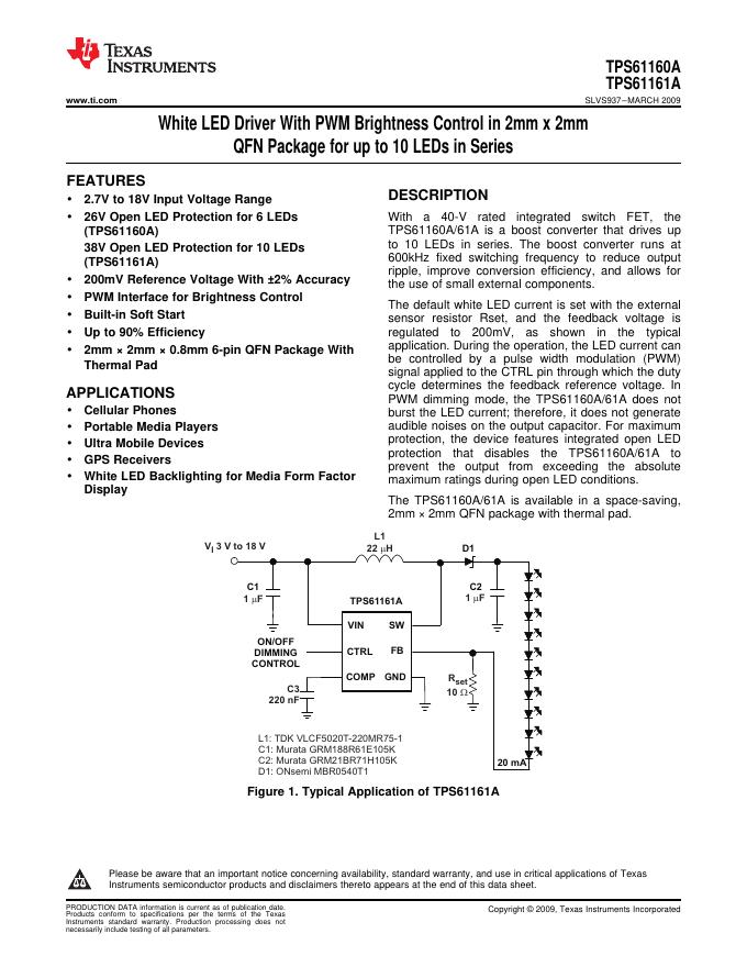 TEXAS INSTRUMENTS TPS61160A TPS61161A White <em>LED</em> Driver With PWM Brightness Control in 2mm x 2mm QFN Package for up to 10 LEDs in Series 说明书 海报