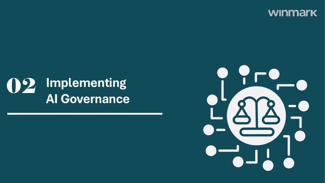 WINMARK：2024年人工智能（AI）治理指南：框架、最佳实践和政策（英文版）_第8页
