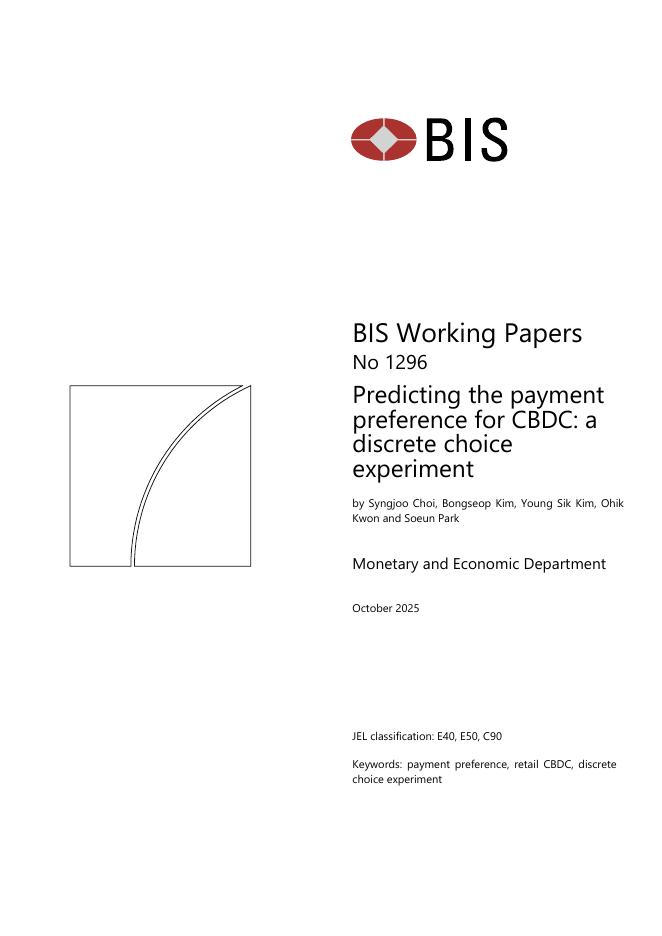 国际清算银行：预测CBDC的支付偏好：离散选择实验（英文版）