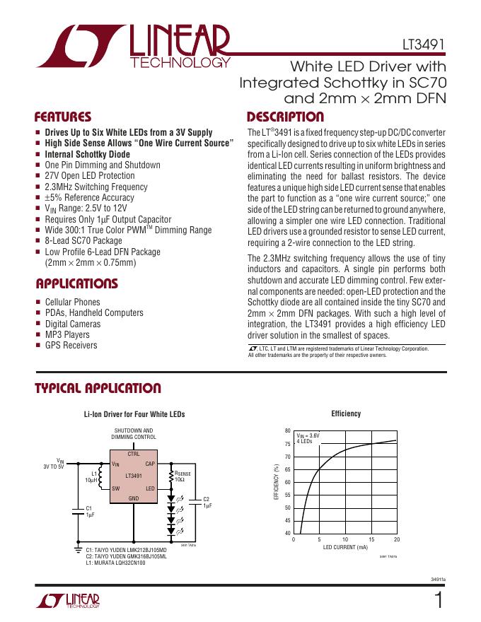 LINEAR TECHNOLOGY LT3491 White <em>LED</em> Driver with Integrated Schottky in SC70 and 2mm×2mm DFN 数据手册 海报
