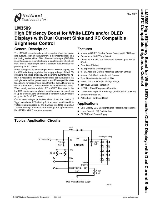 NATIONAL SEMICONDUCTOR-LM3509 High Efficiency Boost for White <em>LED</em>'s and/or OLED Displays with Dual Current Sinks and I 2C Compatible Brightness Control 数据手册 海报