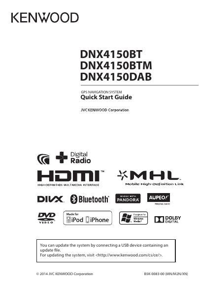 JVC KENWOOD Corporation DNX4150BT DNX4150BTM DNX4150DAB GPS导航系统快速<em>入门</em>指南 海报