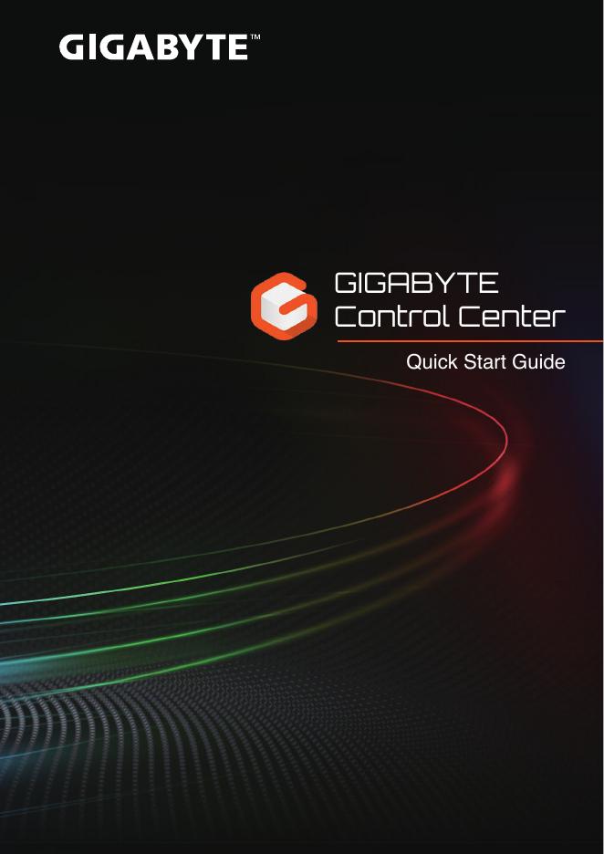 GIGABYTE Control Center 快速<em>入门</em>指南 海报