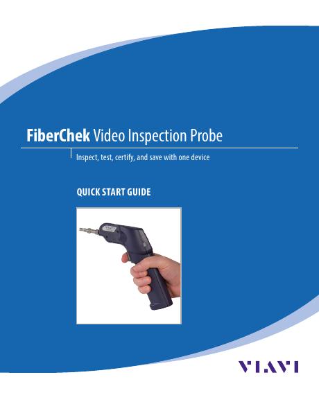 FiberChek Video Inspection Probe快速<em>入门</em>指南 海报