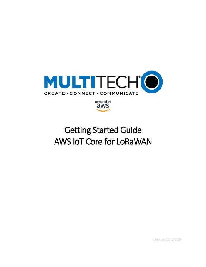 AWS IoT Core for LoRaWAN<em>入门</em>指南 海报