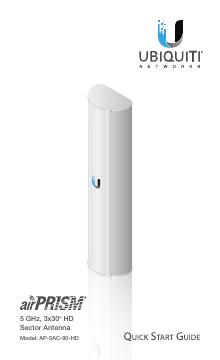 Ubiquiti Networks® airPrism® 5 GHz 3x30° HD Sector Antenna快速<em>入门</em>指南 海报
