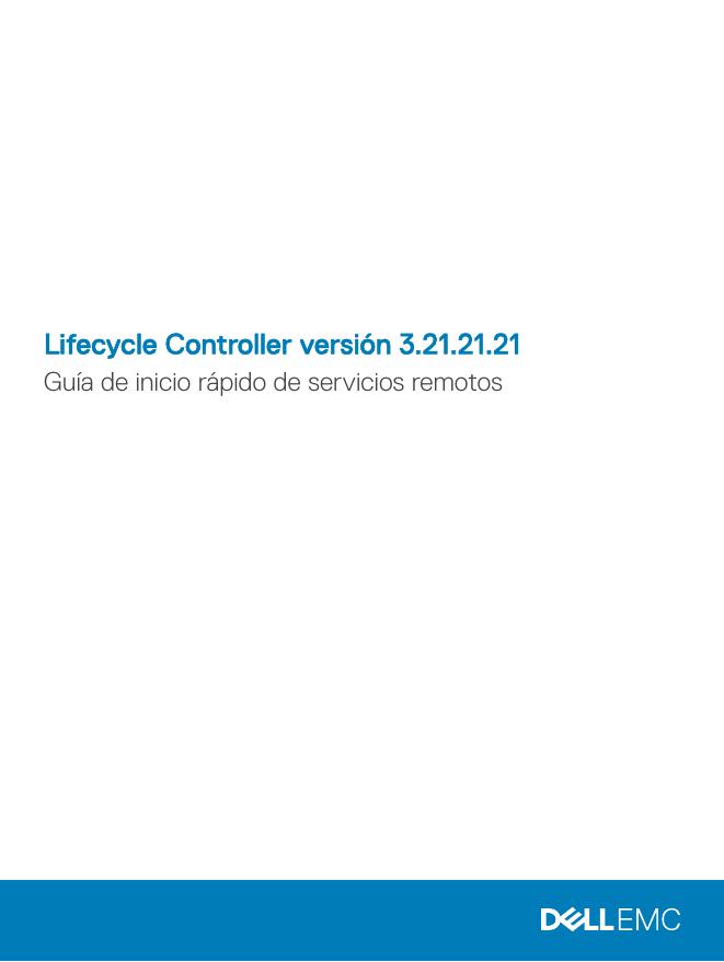 Lifecycle Controller 版本 3.21.21.21 远程服务快速<em>入门</em>指南 海报