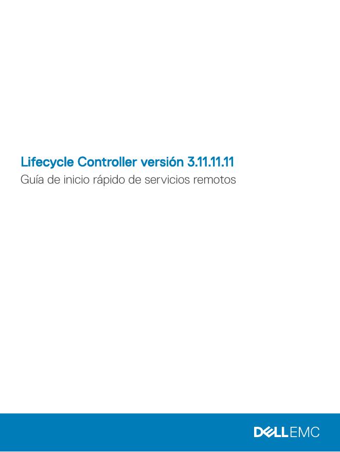 Lifecycle Controller 版本 3.11.11.11 远程服务快速<em>入门</em>指南 海报