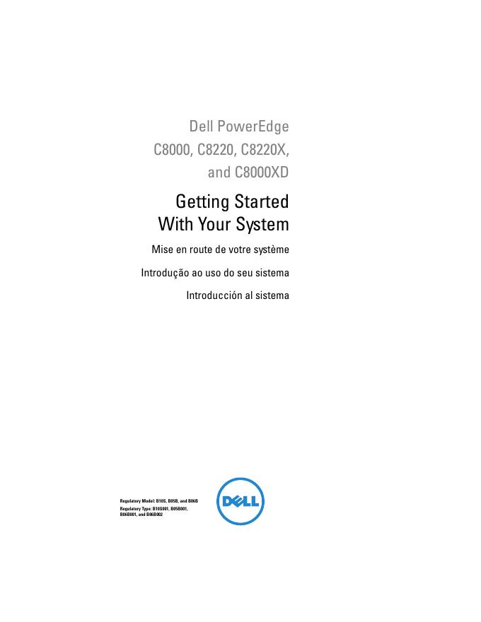 戴尔PowerEdge C8000,C8220,C8220X和C8000XD<em>入门</em>指南 海报