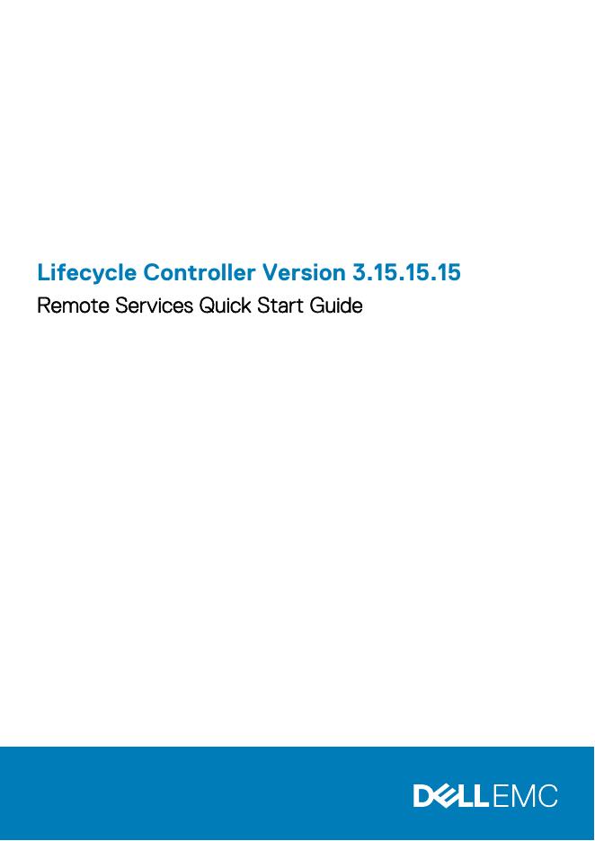 Lifecycle Controller 3.15.15.15 远程服务快速<em>入门</em>指南 海报