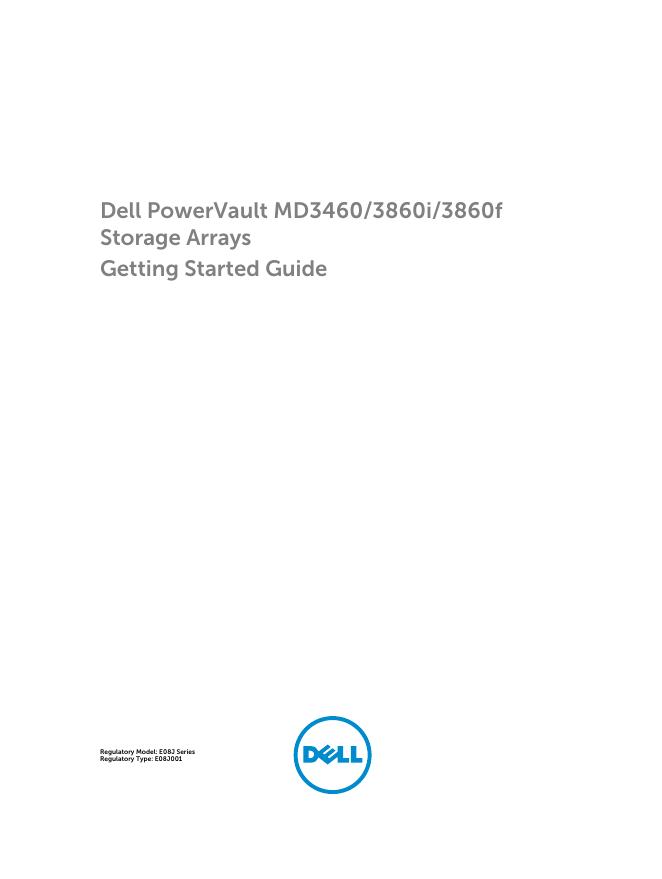 戴尔PowerVault MD3460/3860i/3860f存储阵列<em>入门</em>指南 海报