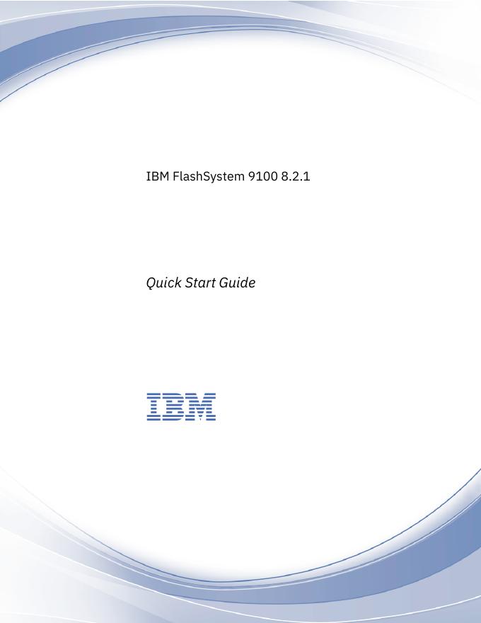 IBM FlashSystem 9100 8.2.1 快速<em>入门</em>指南 海报