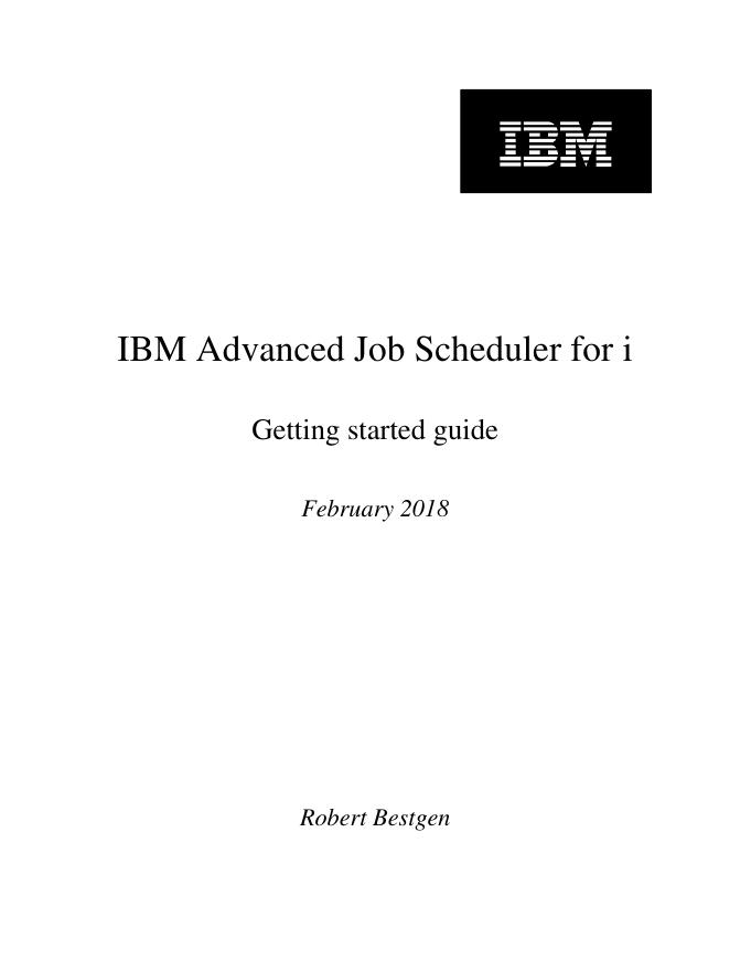 IBM Advanced Job Scheduler for i <em>入门</em>指南 海报