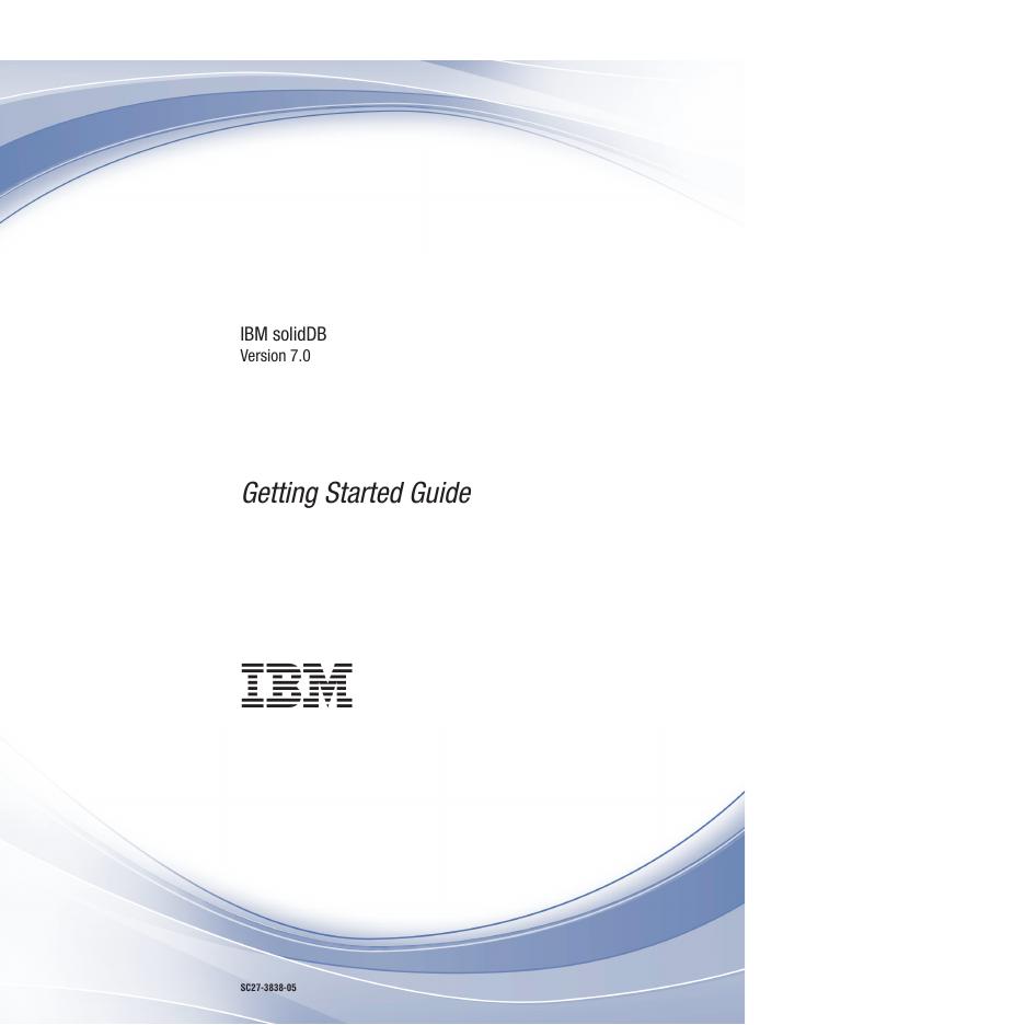 IBM solidDB V7.0<em>入门</em>指南 海报